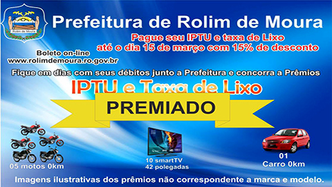 Rolim de Moura: Show de prêmios; IPTU 2017 está disponível e ... - Rondônia Dinâmica