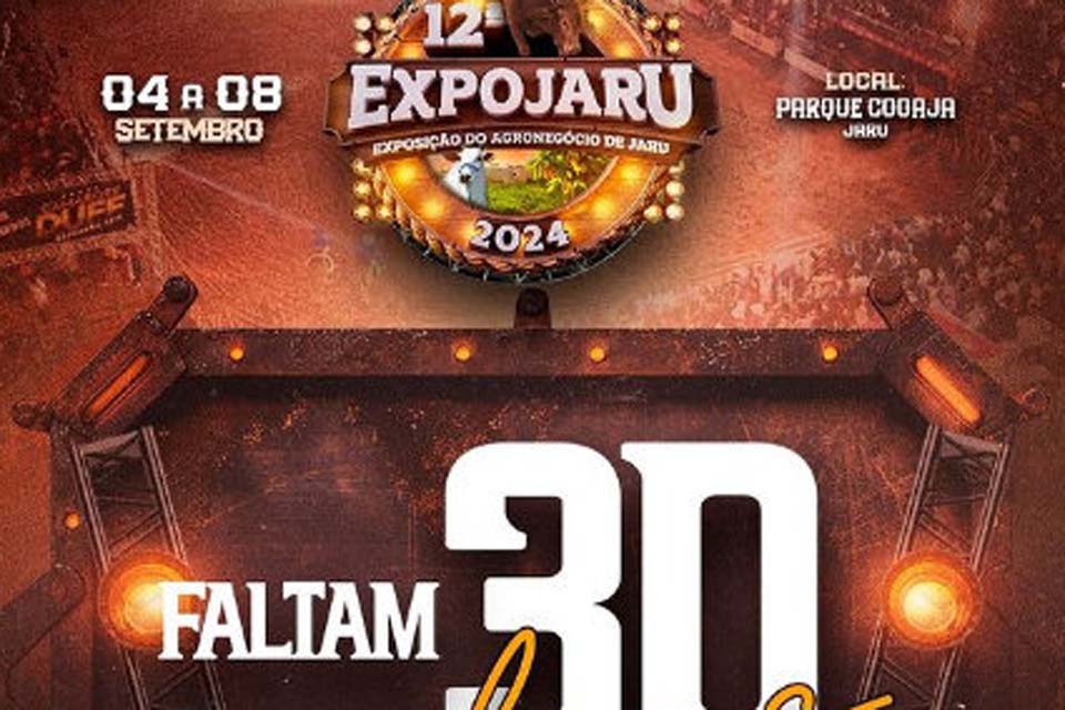 Contagem Regressiva para a 12ª EXPOJARU: Faltam Apenas 30 Dias!