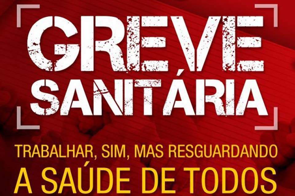  GREVE: O que é Greve Sanitária?