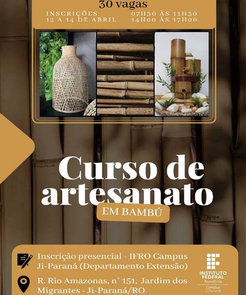 Abertas as inscrições para o Curso de Artesanato em Bambu