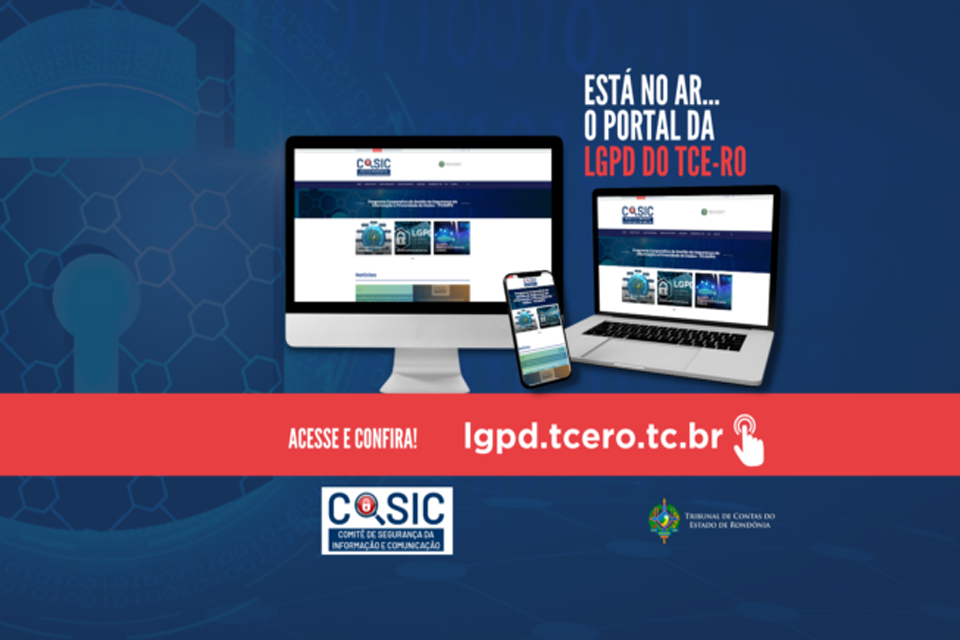 TCE-RO lança portal sobre Lei Geral de Proteção de Dados Pessoais e Segurança da Informação