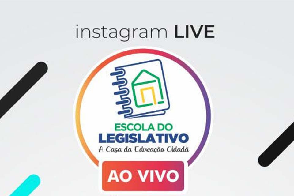 Escola do Legislativo promove lives abertas à comunidade