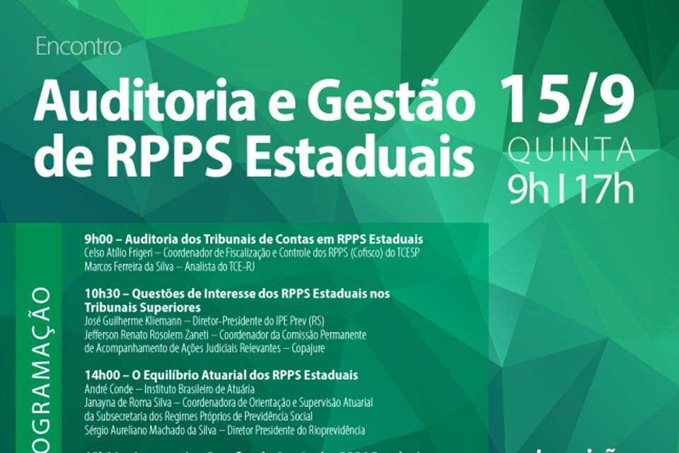 Encontro abordará Auditoria de Regime Próprio de Previdência Social Estaduais - RPPS