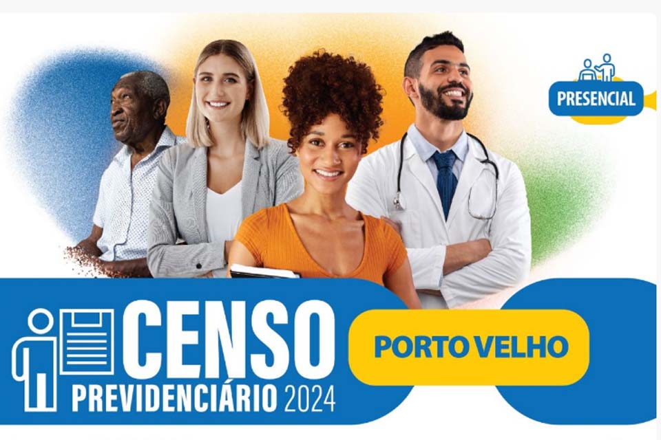 Instituto de Previdência e Assistência dos Servidores do Município de Porto Velho convoca servidores para Censo Previdenciário