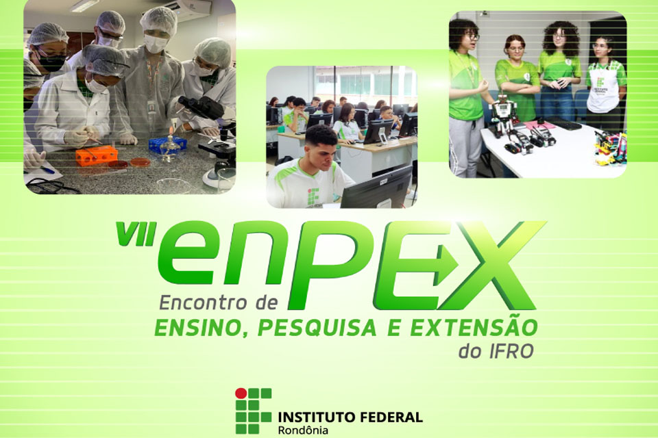 IFRO realiza 7ª edição do Enpex nos dias 23 e 24 de agosto