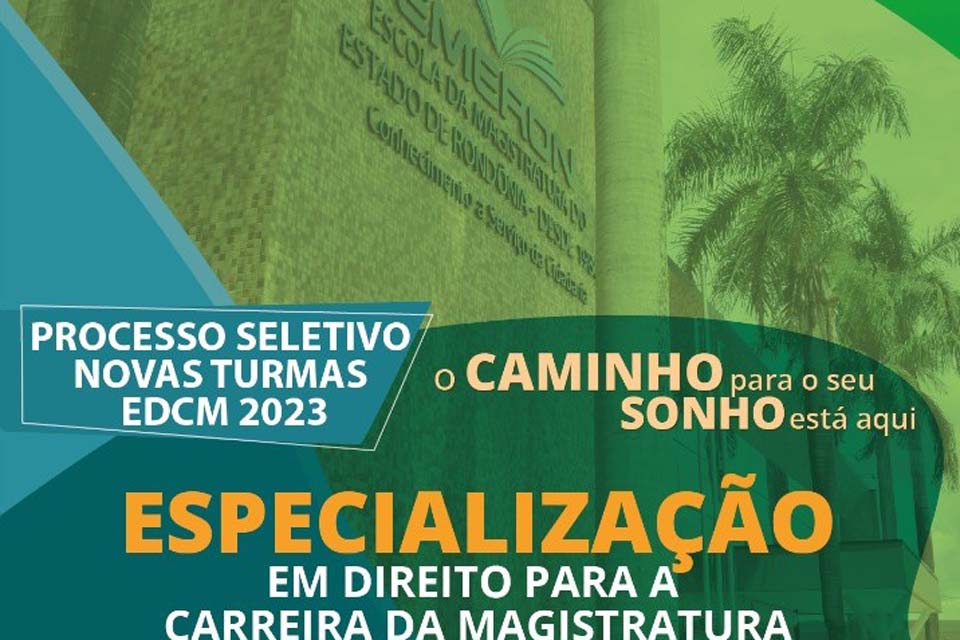 Emeron abre seleção para Especialização em Direito para a Magistratura 2023, com incentivos financeiros