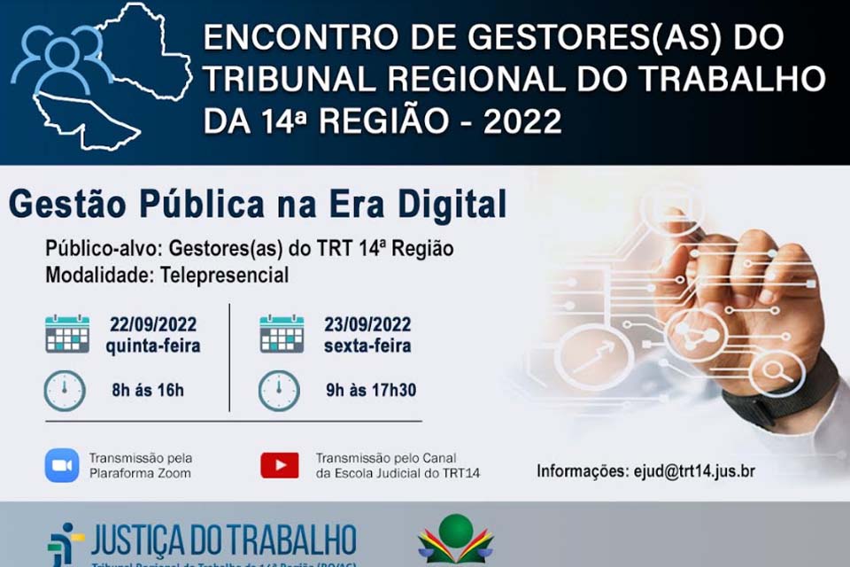 TRT-14 promove encontro com gestores para discutir gestão pública na era digital