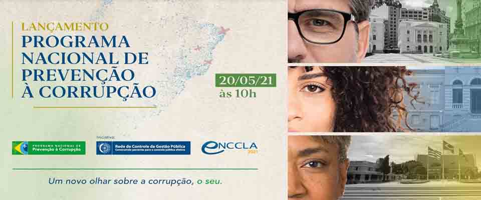 Programa Nacional de Prevenção à Corrupção (PNPC) será lançado no dia 20/5 com evento online 