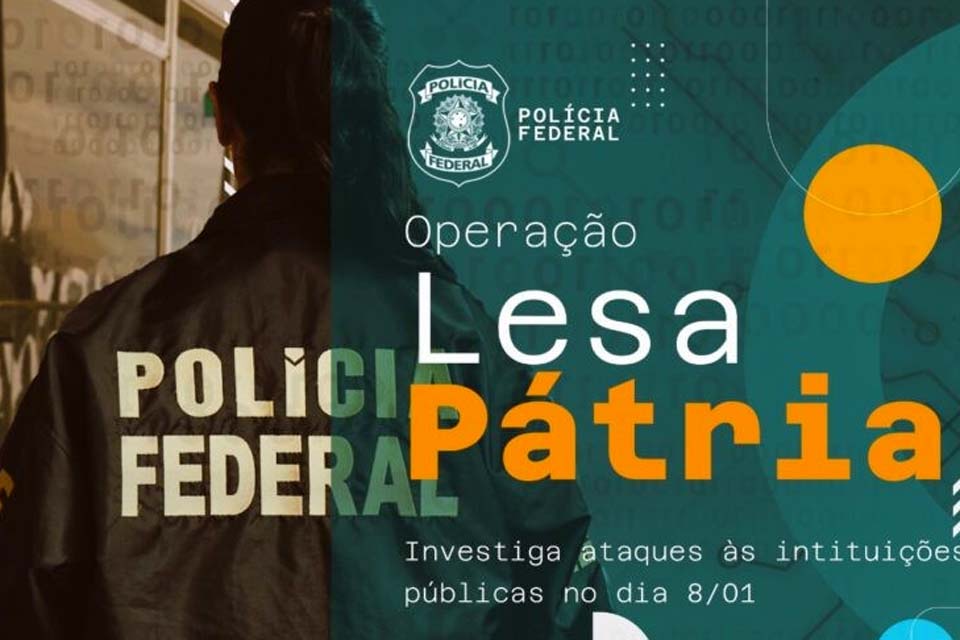 Polícia Federal Deflagra Terceira Fase Da Operação Lesa Pátria Geral Rondônia Dinâmica 5163