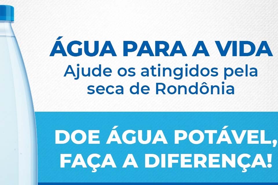 TJRO adere à campanha #ÁguaParaAVida, pela arrecadação de água potável para comunidades afetadas pela seca do Rio Madeira