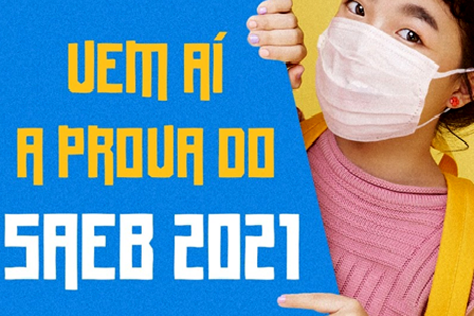 Educação convoca alunos da rede municipal para avaliações do SAEB 2021