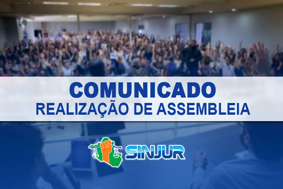 Convite Sinjur para participação em assembleia geral de criação do fundo assistencial do filiado