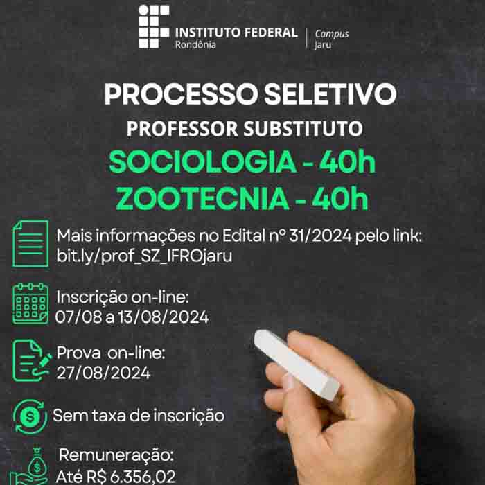 Campus Jaru lança edital de seleção de professor substituto nas áreas de Sociologia e Zootecnia