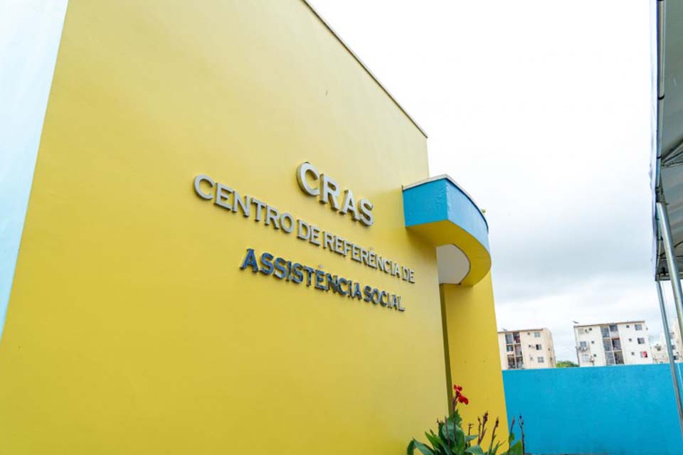 Prefeitura inaugura em dezembro dois Centros de Referência em Assistência Social (Cras) em Porto Velho