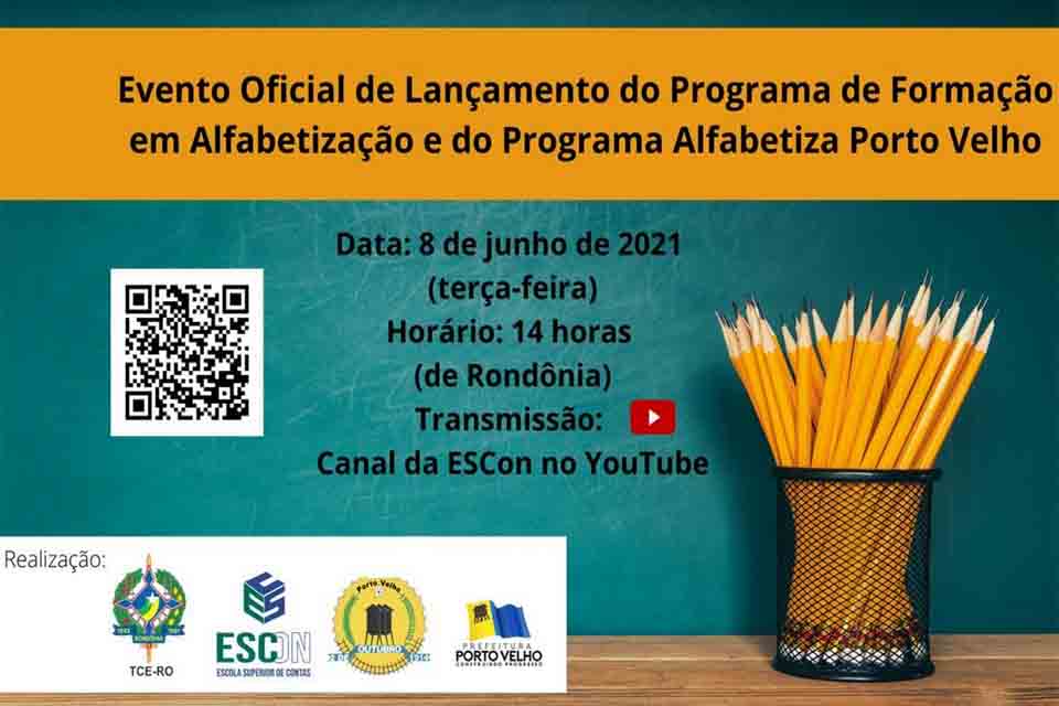 TCE-RO e Prefeitura de Porto Velho lançam nesta terça-feira (8/6) programas voltados à melhoria dos resultados da alfabetização na idade certa 