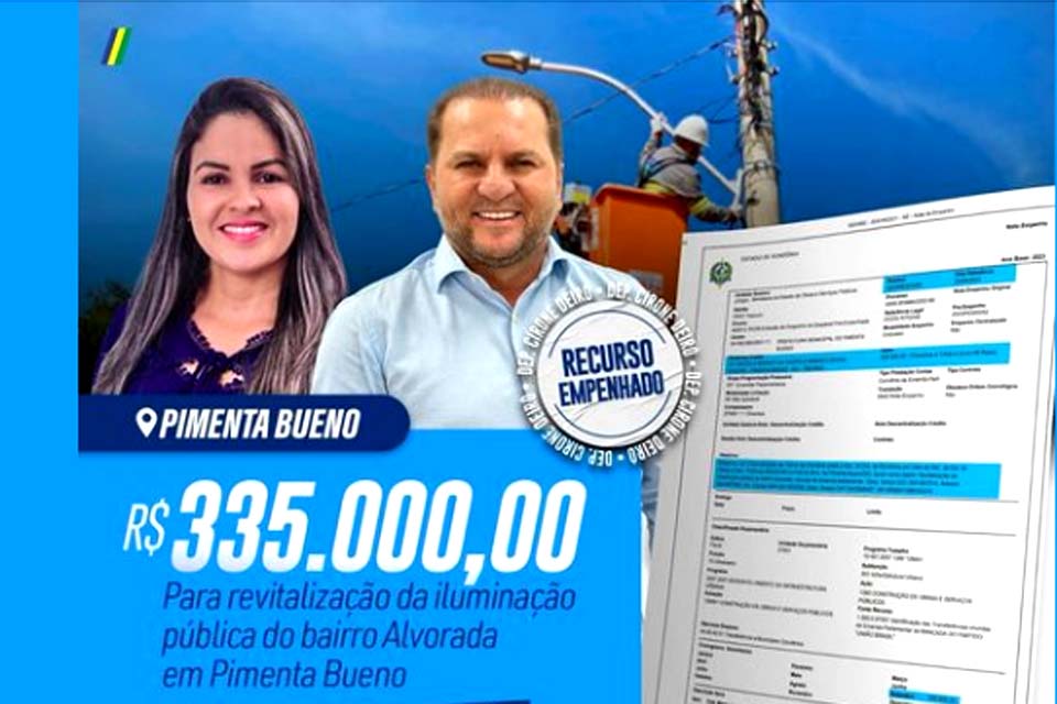 Deputado Cirone Deiró destina recurso para revitalização da iluminação pública do bairro Alvorada em Pimenta Bueno