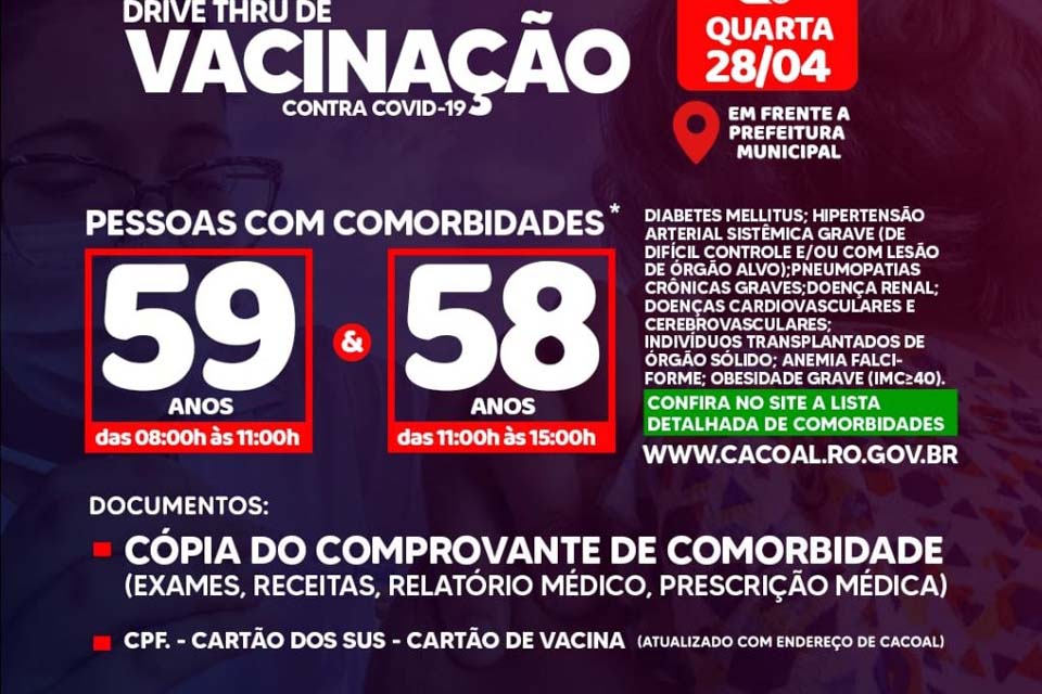 No município, pessoas com comorbidade e idades de 58 e 59 anos serão vacinadas na quarta-feira