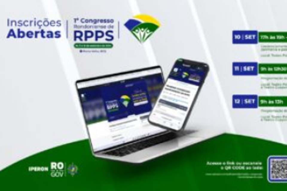 1º Congresso Rondoniense de Regimes Próprios de Previdência Social acontece entre os dias 10 e 12 de setembro