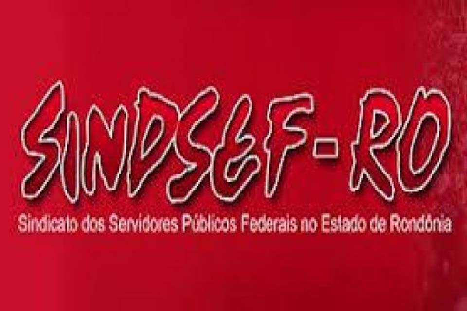 SINDSEF-RO recolhe assinaturas pela aprovação de emendas que corrigem NA NI, reabre prazo para EBTT e progressões de pioneiros