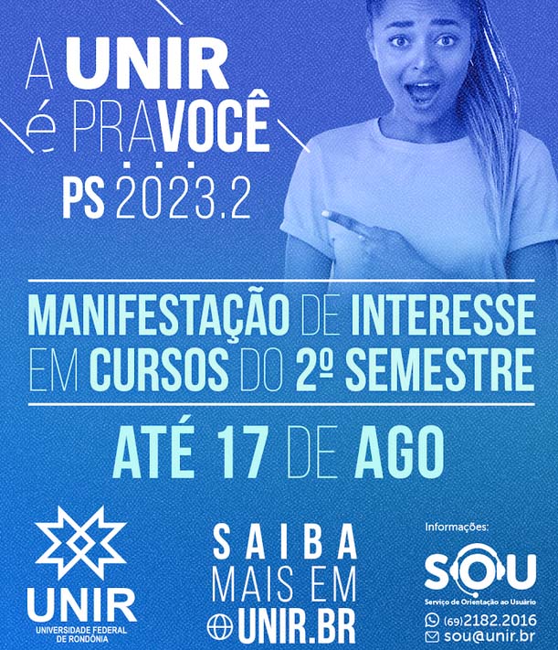 PS UNIR 2023 – Candidatos devem fazer Manifestação de Interesse em cursos do2º Semestre até 17/08