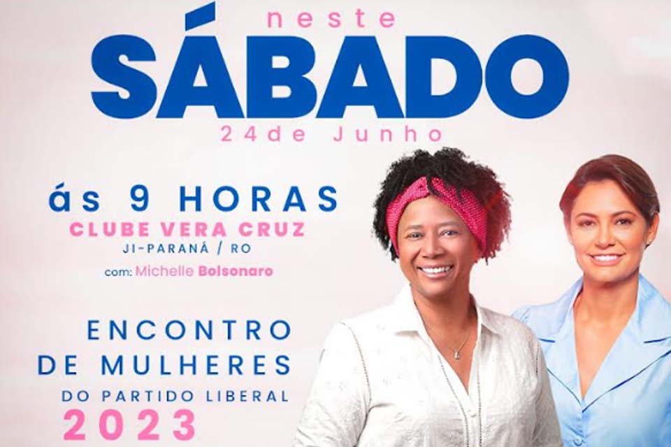 Deputada Sílvia Cristina convida para evento com Michele Bolsonaro neste sábado no Clube Vera Cruz