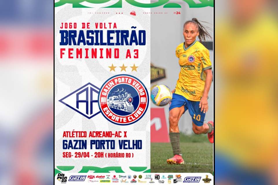 Porto Velho Feminino enfrenta Atlético Acreano em partida decisiva pela Série A3 do Campeonato Brasileiro