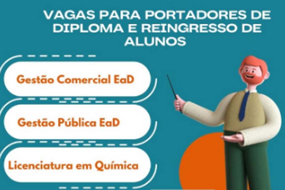 80 vaga disponíveis nos cursos de Gestão Pública, Gestão Comercial e Licenciatura em Química do Campus Ji-Paraná