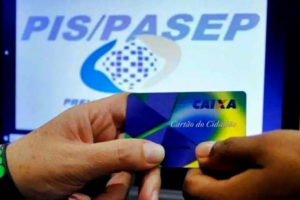 Governo libera saque do abono salarial após antecipar calendário do PIS-Pasep