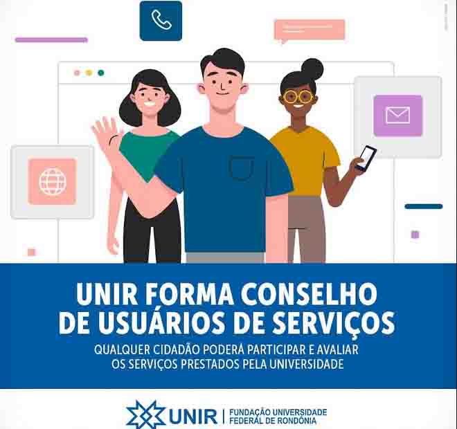 UNIR forma Conselho de Usuários para avaliar seus serviços