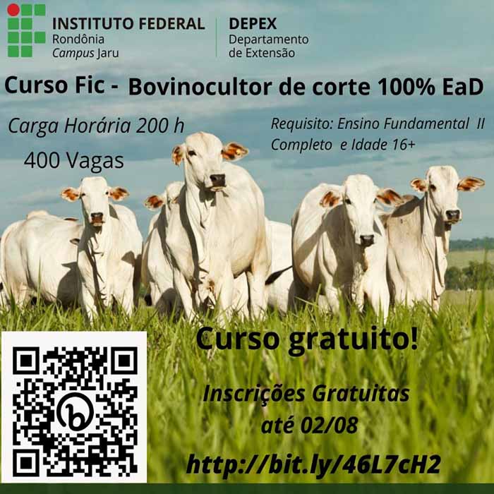 IFRO Campus Jaru oferta 400 vagas em curso de formação inicial em Bovinocultor de Corte  