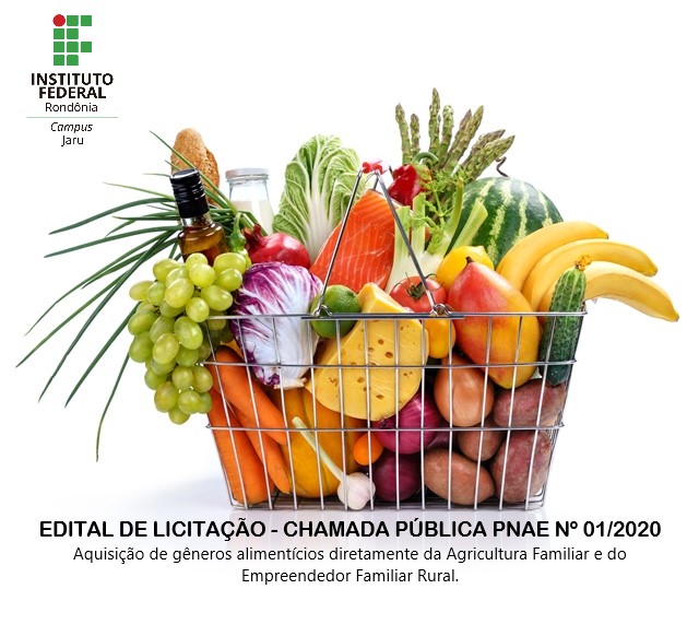 Campus Jaru faz Chamada Pública para aquisição de produtos alimentícios