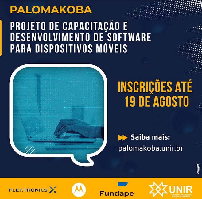 Projeto da UNIR seleciona alunos para capacitação em softwares