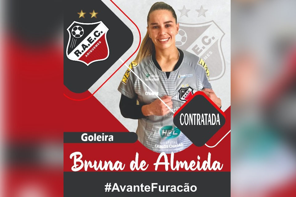 Real Ariquemes confirma contratação da goleira Bruna