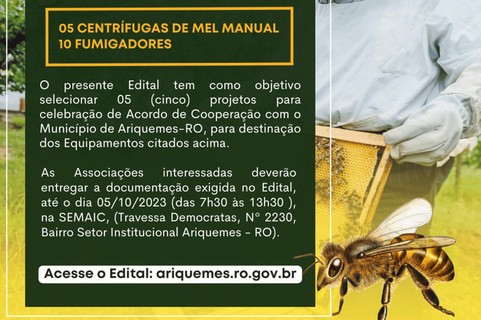 Semaic de Ariquemes publica Chamamento Público para atender os produtores rurais por meio das Associações com equipamentos para coleta de mel.