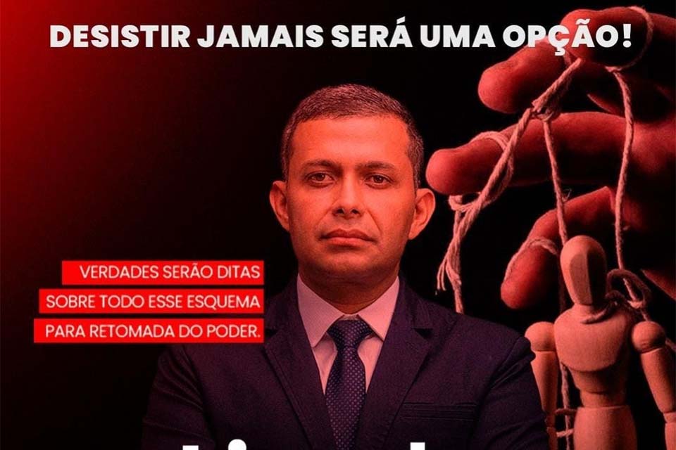 Prefeito afastado de Candeias do Jamari diz que revelará ‘‘verdades sobre todo esse esquema para retomada de poder’’ em live