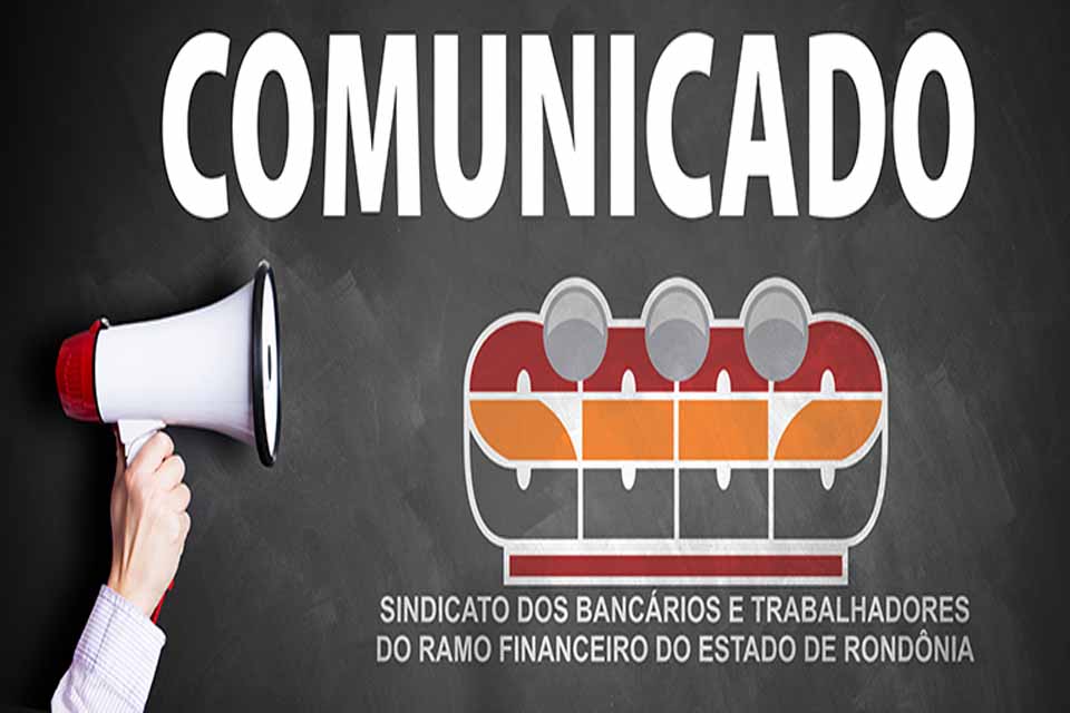 COMUNICADO - Em virtude do adiamento do feriado de 2 de outubro, agências dos bancos públicos e privados de Porto Velho estarão abertas