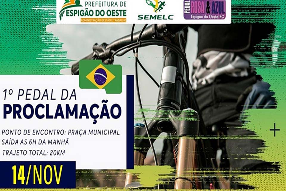 Prefeitura de Espigão do Oeste realizará no dia 14 de Novembro o Pedal da Proclamação