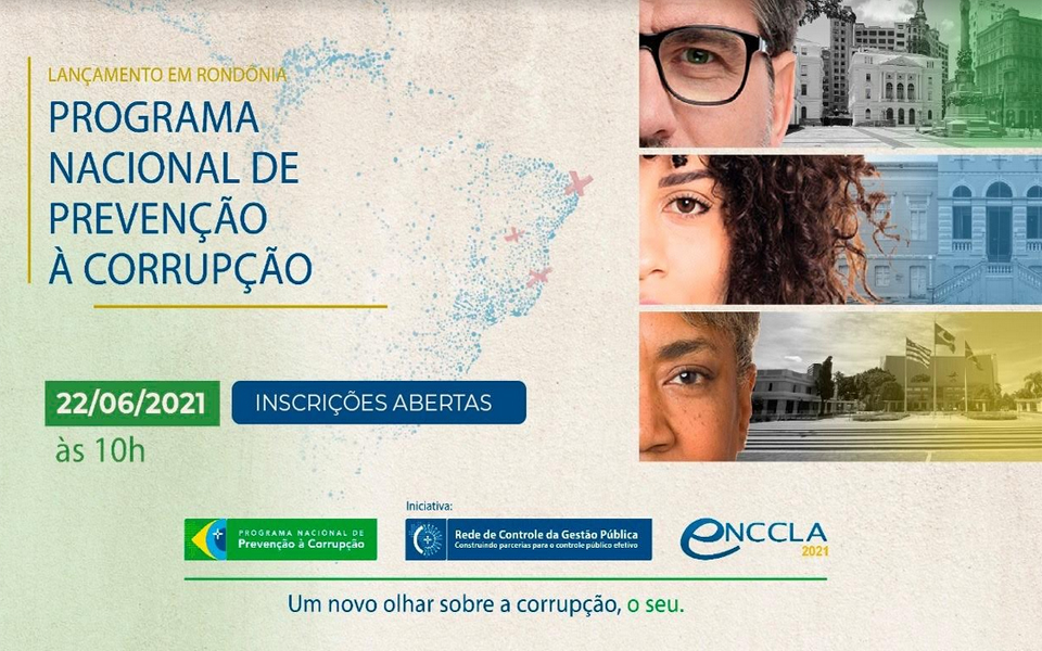  Será na terça-feira, às 10h, o lançamento em Rondônia do Programa Nacional de Prevenção à Corrupção (PNPC) 