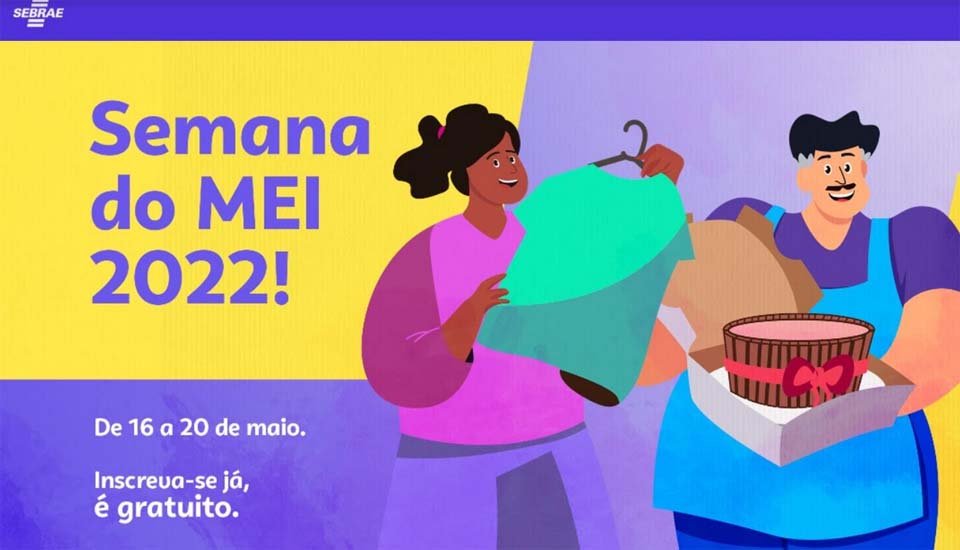 Semana do MEI 2022 está com inscrições abertas e gratuitas