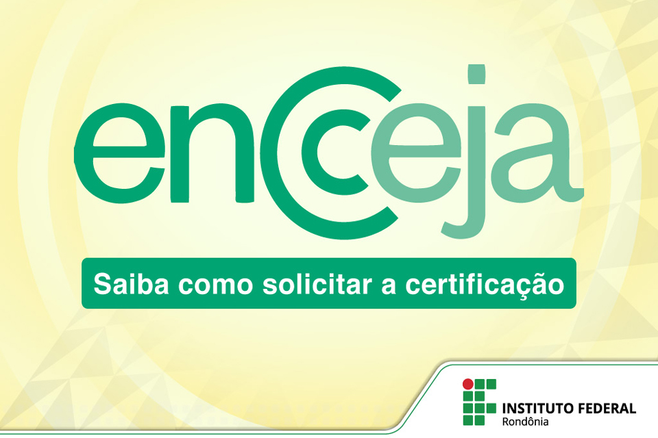 Participantes do ENCCEJA podem solicitar certificação através do IFRO