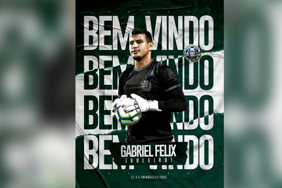 União Cacoalense acerta empréstimo do goleiro Gabriel Félix