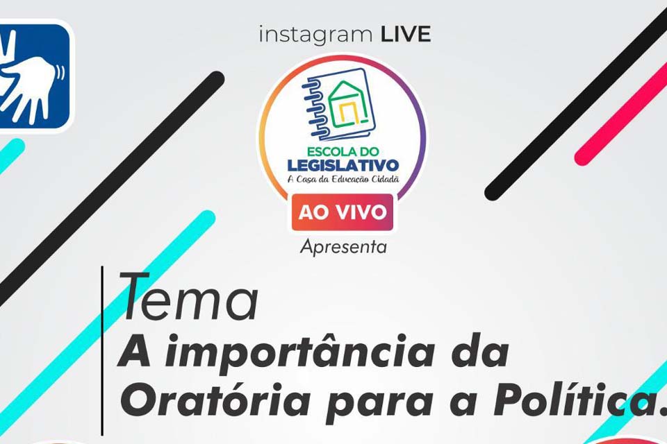 Live da Escola do Legislativo aborda importância da Oratória