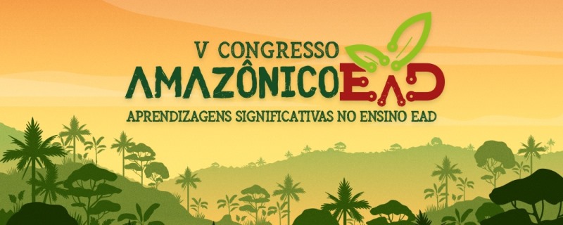 Abertas as inscrições para o V Congresso Amazônico de Educação a Distância do IFRO