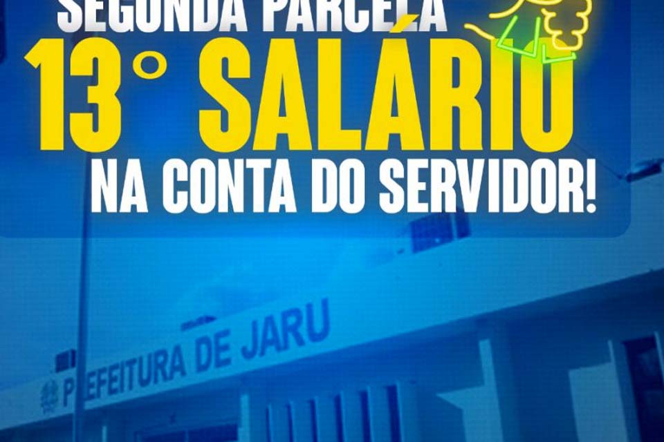 Prefeitura realiza pagamento da 2ª parcela do 13º e injeta quase R$ 3 milhões na economia local