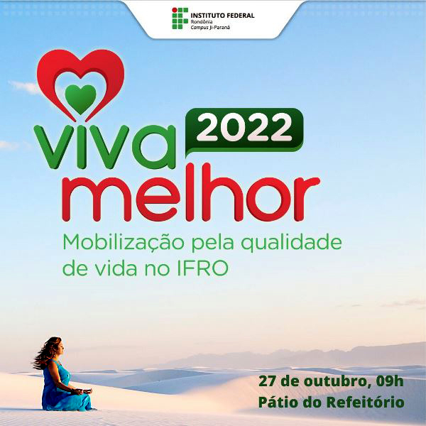 Campus Ji-Paraná prepara a 7ª edição do Projeto Viva Melhor