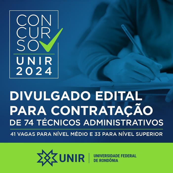 UNIR abre concurso para contratação de 74 técnicos administrativos 