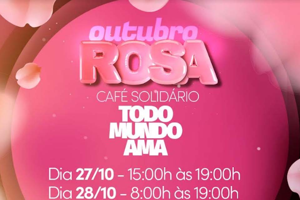 Mais1.Café e Assdaco preparam o “Café Solidário” para marcar o Outubro Rosa 2023 em Cacoal