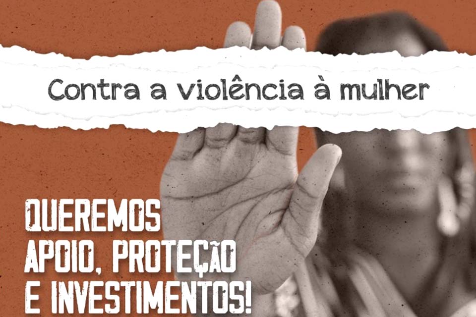 No Dia Nacional de Luta contra a Violência à Mulher SINTERO denuncia retrocessos e  reforça a necessidade do fortalecimento de políticas públicas