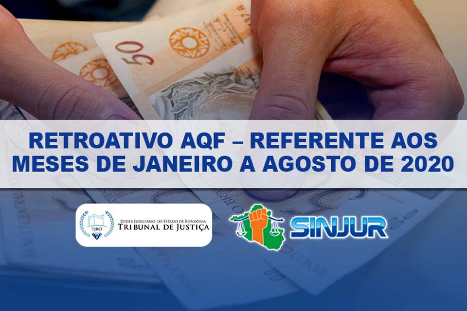 Informe SINJUR Sobre Pagamento Do Adicional De Qualificação Funcional referente aos meses de janeiro a agosto