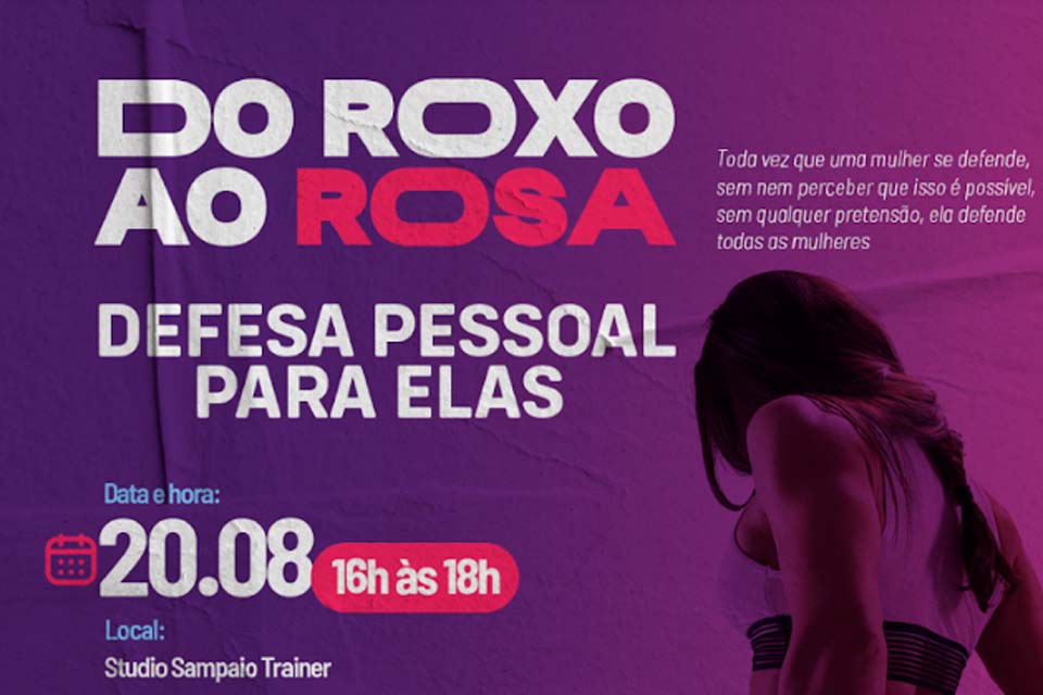 Do Roxo ao Rosa: Comissão da Mulher Advogada realiza evento voltada para defesa pessoal neste sábado, 20